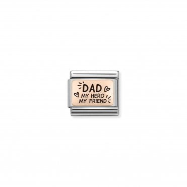 Classic Rose Gold Dad My Hero My Friend Charm